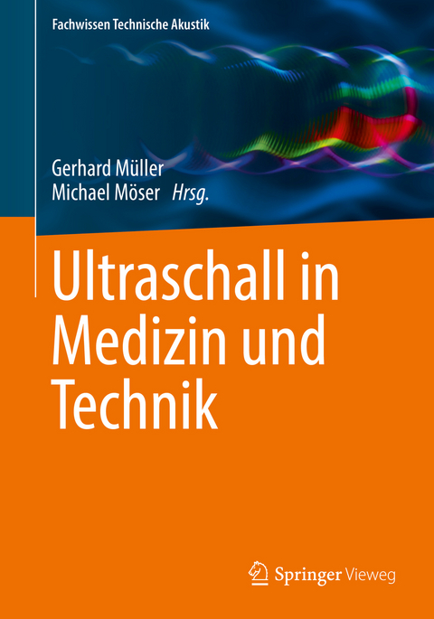 Ultraschall in Medizin und Technik - 