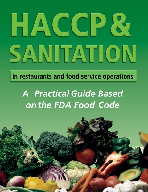 HACCP & Sanitation in Restaurants and Food Service Operations -  Douglas Brown,  Lora Arduser