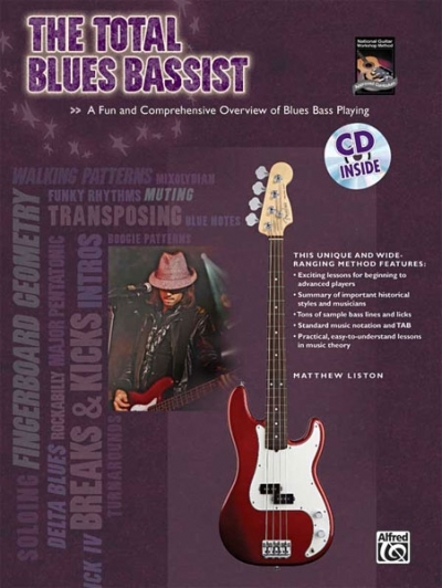 The Total Blues Bassist - Matthew Liston