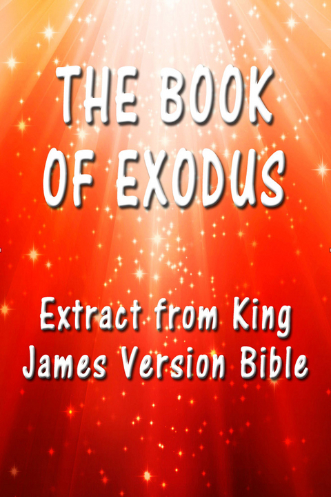 The Book of Exodus -  King James