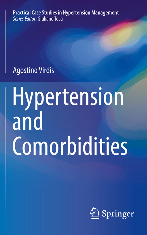 Hypertension and Comorbidities - Agostino Virdis