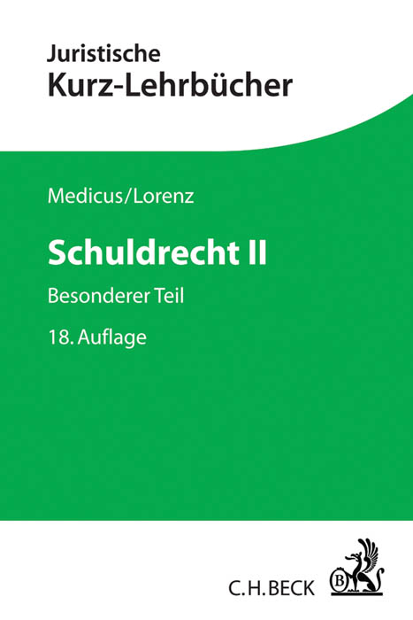 Schuldrecht II - Dieter Medicus, Stephan Lorenz