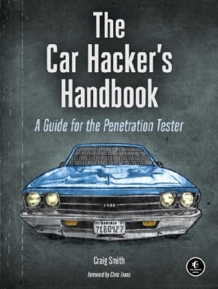 Car Hacker's Handbook -  Craig Smith