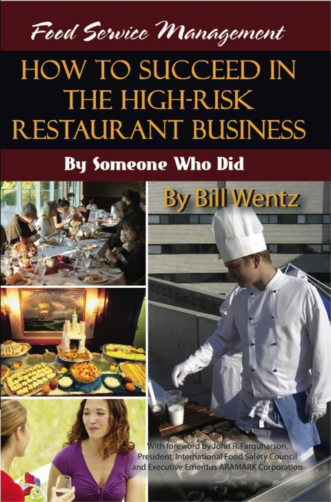 Food Service Management -  Bill Wentz