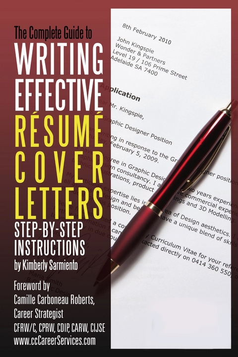 Complete Guide to Writing Effective Resume Cover Letters -  Kimberly Sarmiento