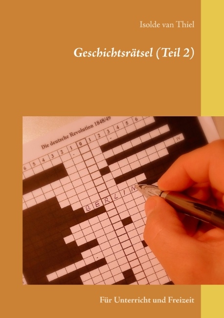 Geschichtsrätsel (Teil 2) - Isolde van Thiel