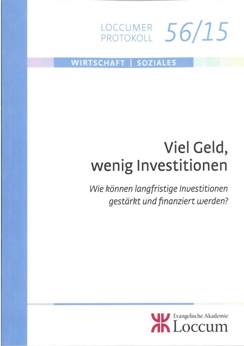 Viel Geld, wenig Investitionen - 