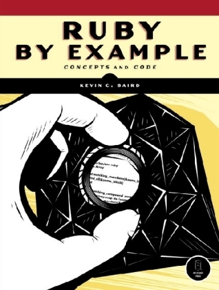 Ruby by Example -  Kevin C. Baird