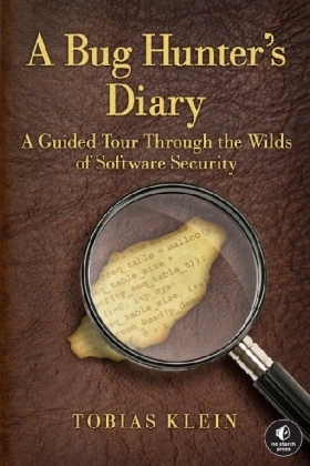 Bug Hunter's Diary -  Tobias Klein