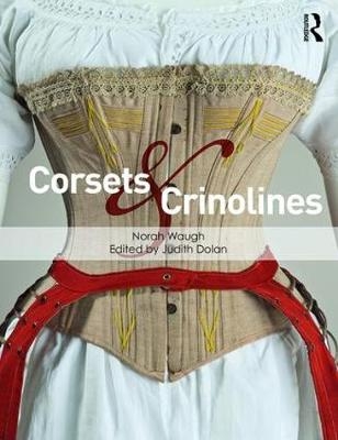 Corsets and Crinolines -  Norah Waugh