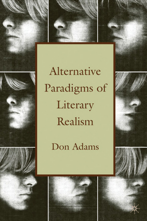 Alternative Paradigms of Literary Realism - D. Adams