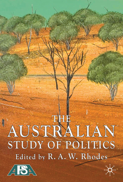 The Australian Study of Politics - 