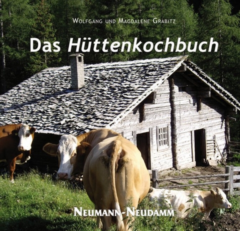 Hüttenkochbuch - Magdalene Grabitz