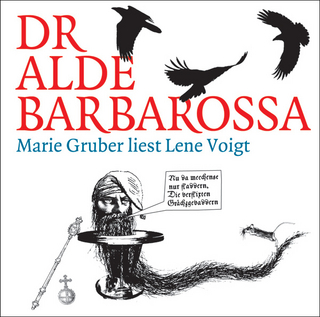Dr alde Barbarossa - Lene Voigt; Marie Gruber; Alexander Zschiedrich
