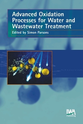 Advanced Oxidation Processes for Water and Wastewater Treatment - 