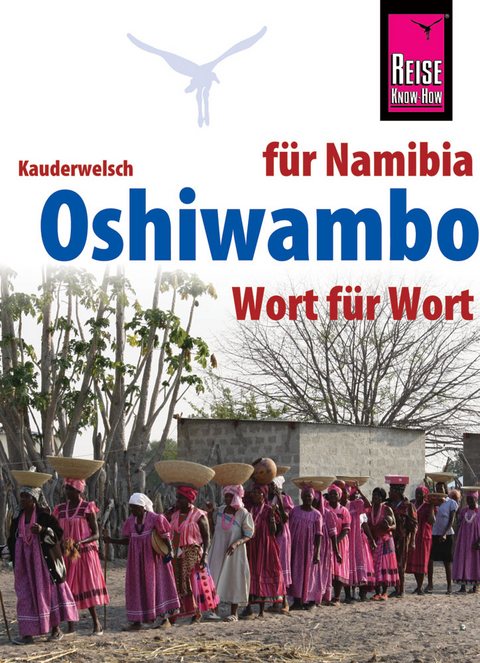 Oshiwambo - Wort für Wort (für Namibia) - Esther Ndengu, Gabriel Ndengu