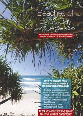 Beaches of Byron Bay and the Northern Rivers - Peter Henry