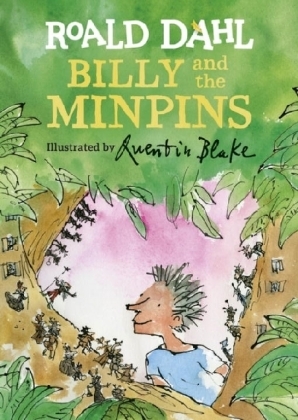 Billy and the Minpins (illustrated by Quentin Blake) -  Roald Dahl