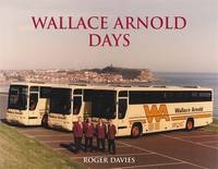 Wallace Arnold Days - Roger Davies