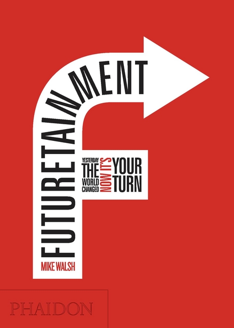 Futuretainment - Mike Walsh