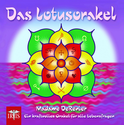 Das Lotusorakel - Madame DeRenier