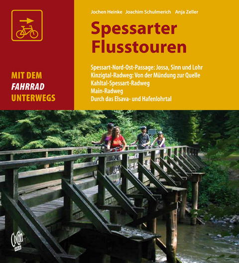 Spessarter Flusstouren - Joachen Heinke, Joachim Schulmerich, Anja Zeller