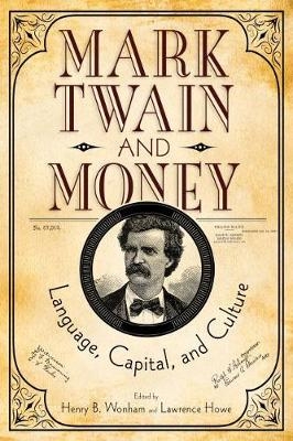 Mark Twain and Money - 