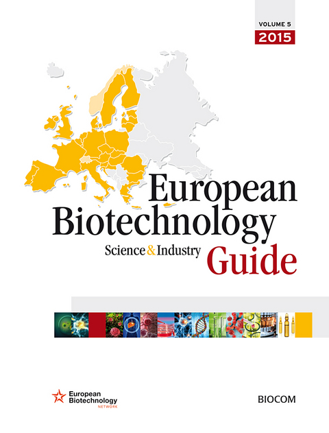 6th European Biotechnology Science & Industry Guide 2016