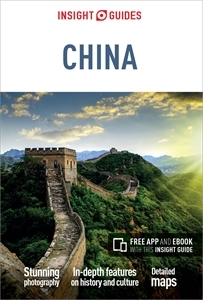 Insight Guides China (Travel Guide eBook) -  Insight Guides