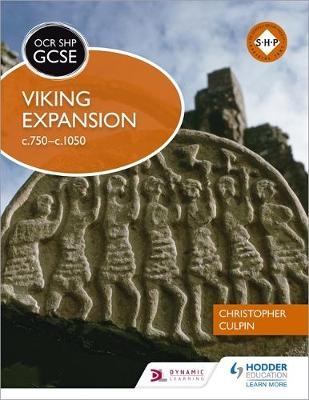 OCR GCSE History SHP: Viking Expansion c750-c1050 -  Christopher Culpin