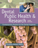 Dental Public Health and Research - Christine Nielsen Nathe