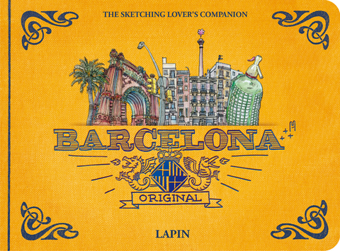 Barcelona - Original: The Sketching Lover's Companion - Libro di Lapin