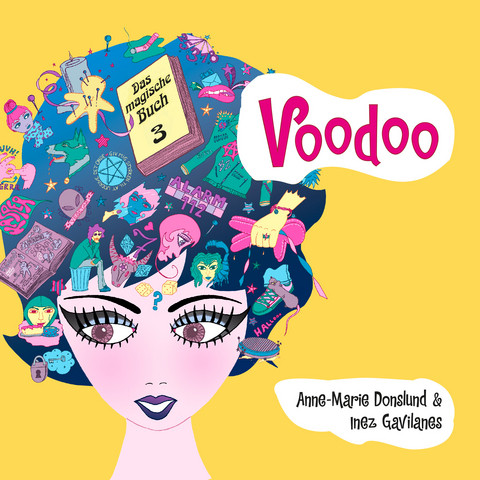 Voodoo - Das magische Buch 3 - A. Donslund, I. Gavilanes