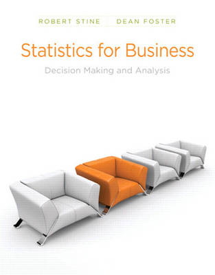 Statistics for Business - Robert A. Stine, Dean Foster