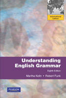 Understanding English Grammar - Martha J. Kolln, Robert W. Funk