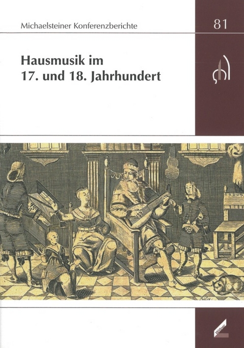 Hausmusik im 17. und 18. Jahrhundert - 
