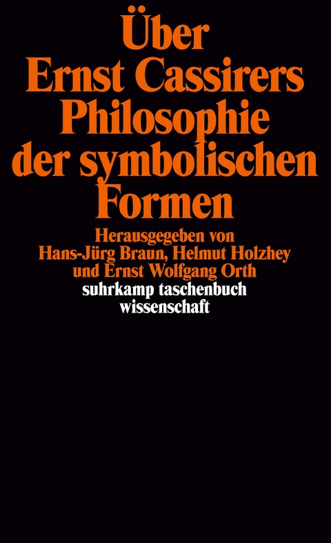 Über Ernst Cassirers Philosophie der symbolischen Formen - 