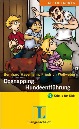 Dognapping - Hundeentführung - Bernhard Hagemann, Friedrich Wollweber