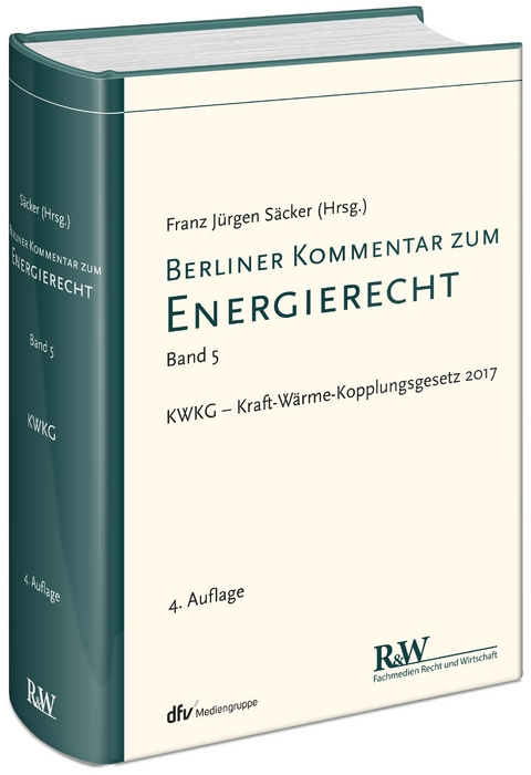 Berliner Kommentar zum Energierecht, Band 5 - Franz Jürgen Säcker