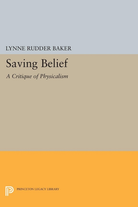 Saving Belief -  Lynne Rudder Baker