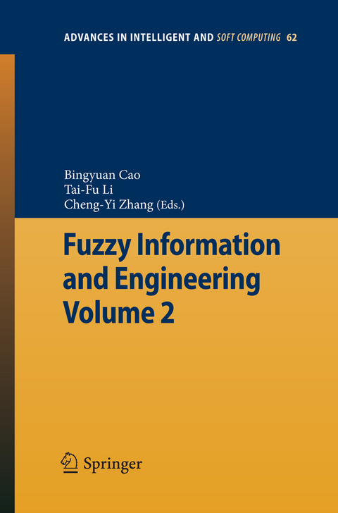 Fuzzy Information and Engineering Volume 2 - 