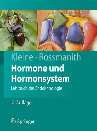 Hormone und Hormonsystem - Bernhard Kleine, Winfried Rossmanith