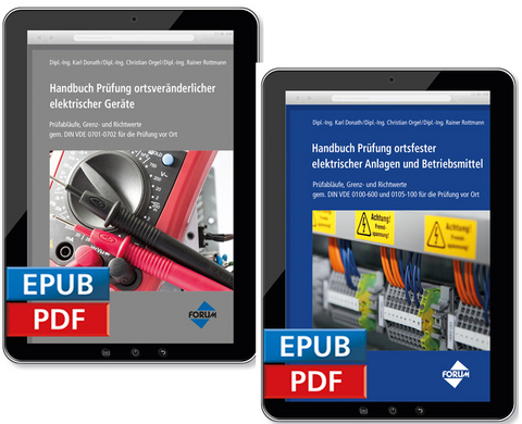 Bundle-E-Book: Handbuch Prüfung ortsfester elektrischer Anlagen und Betriebsmittel und ortsveränderlicher elektrischer Geräte