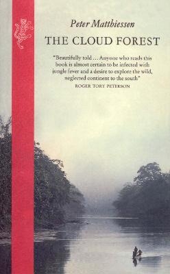 The Cloud Forest - Peter Matthiessen