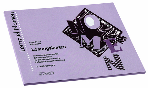 Lernziel Nomen - Lösungskarten - Ernst Bösch, Willy Hutter