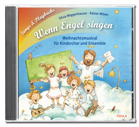 Wenn Engel singen - Silvia Wiggenhauser, Rainer Möser