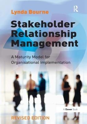 Stakeholder Relationship Management - Lynda Bourne