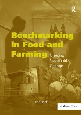 Benchmarking in Food and Farming - Lisa Jack