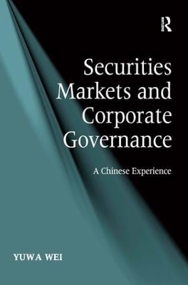 Securities Markets and Corporate Governance - Yuwa Wei