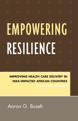 Empowering Resilience - Aaron G. Buseh